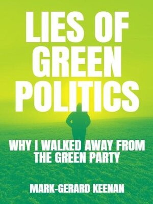 cover image of Lies of Green Politics